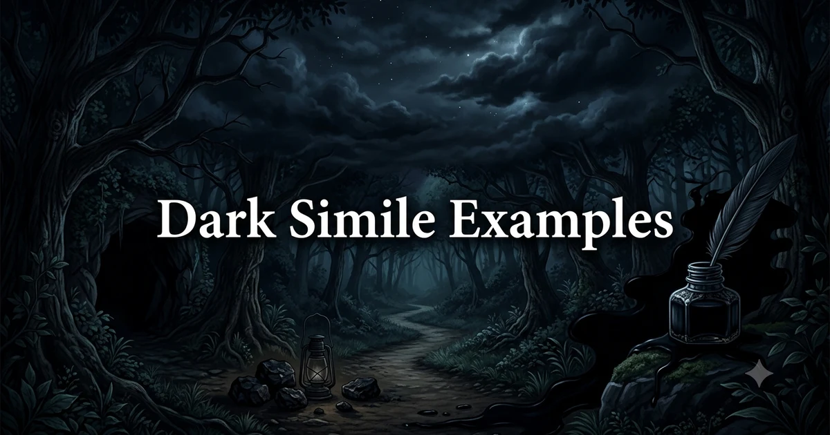 Dark simile examples showing a moonless night, shadows, ink, and a dark forest