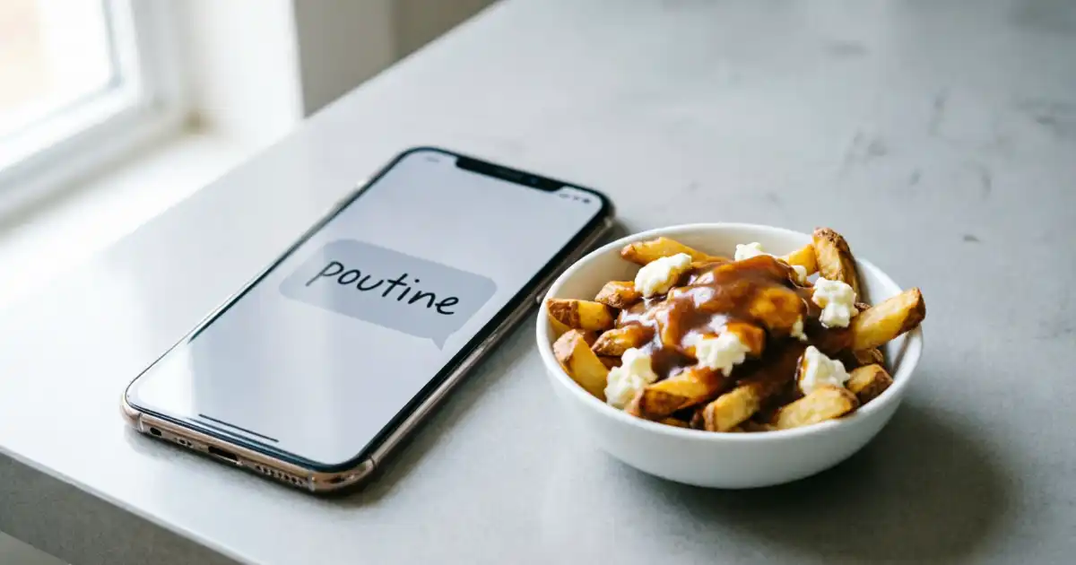 A smartphone displaying the word "poutine" in a text message bubble next to a bowl of Canadian poutine, visually illustrating the poutine meaning in texting.